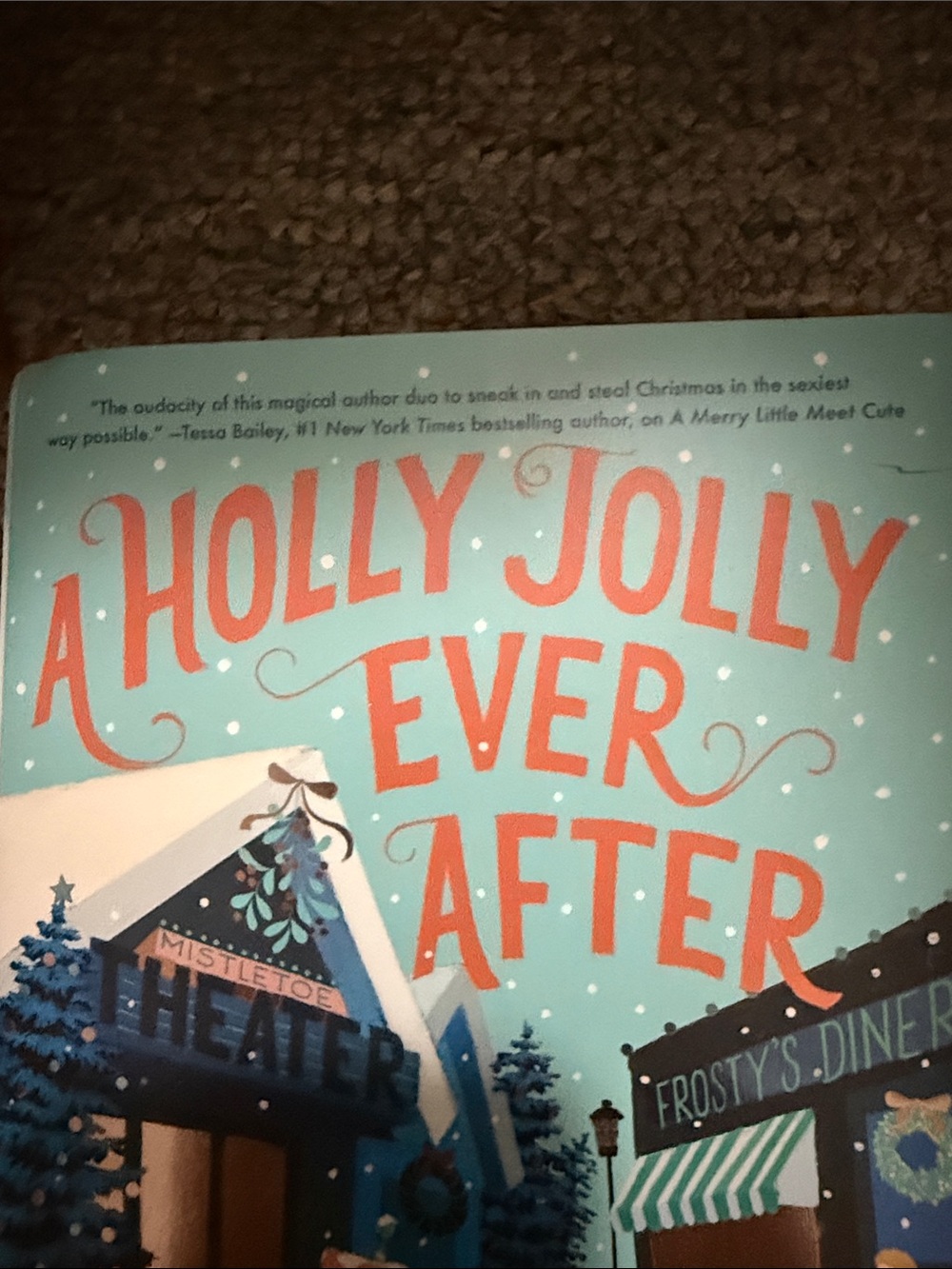 A Holly Jolly Ever After Book
